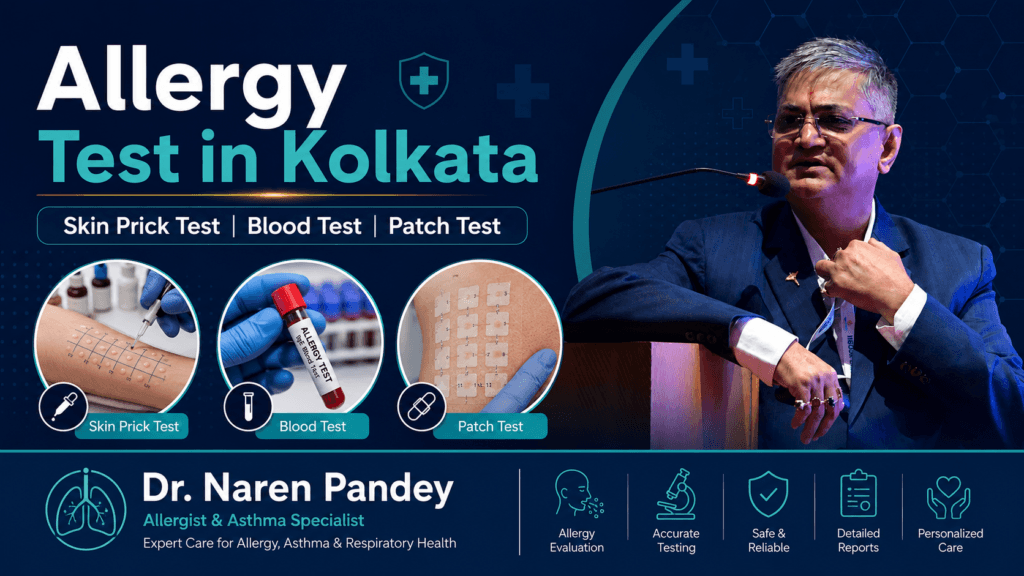 Allergy test in Kolkata - skin prick test, blood test and patch test by Dr. Naren Pandey, Allergist and Asthma Specialist at Allergy Asthma Centre