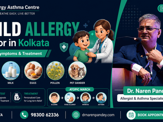 Child Allergy Doctor in Kolkata: Causes, Symptoms & Treatment | Dr. Naren Pandey